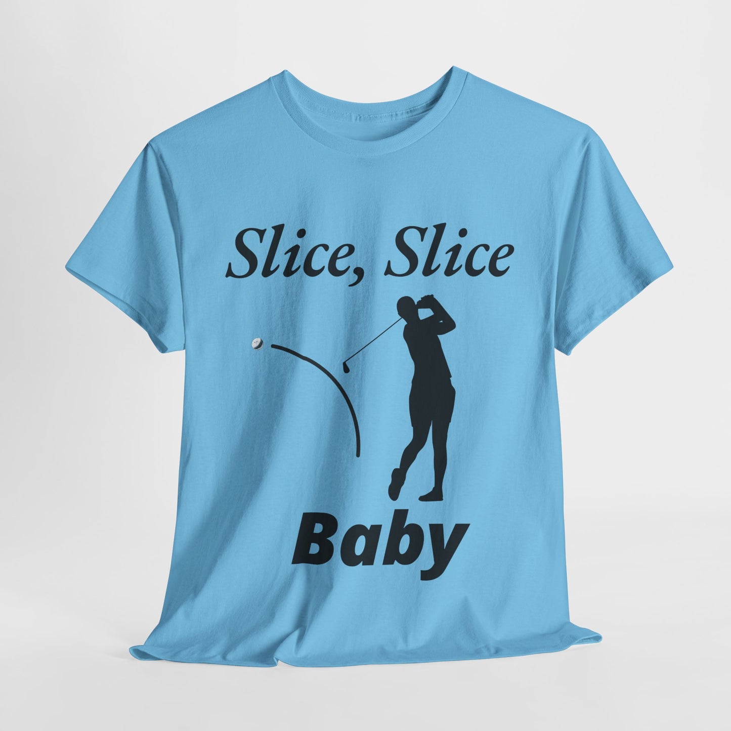 Slice, Slice Baby