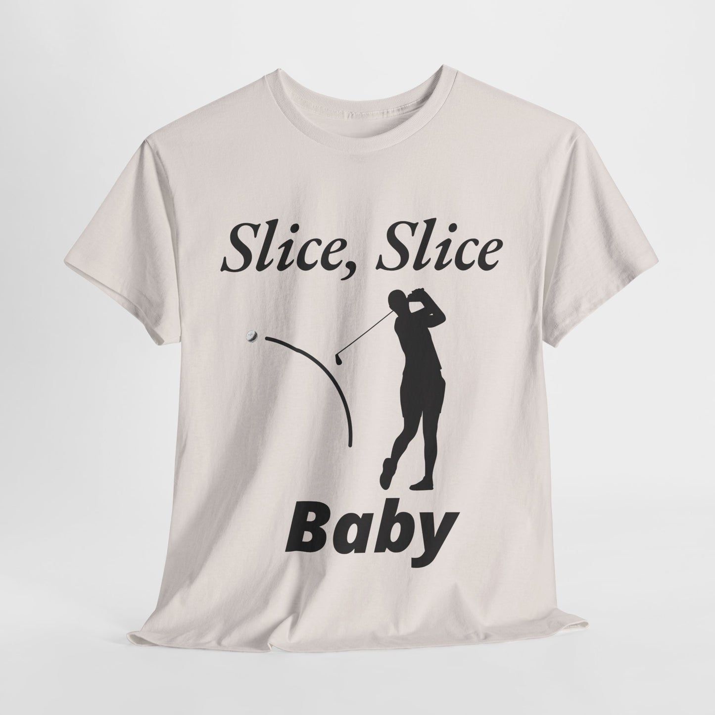 Slice, Slice Baby