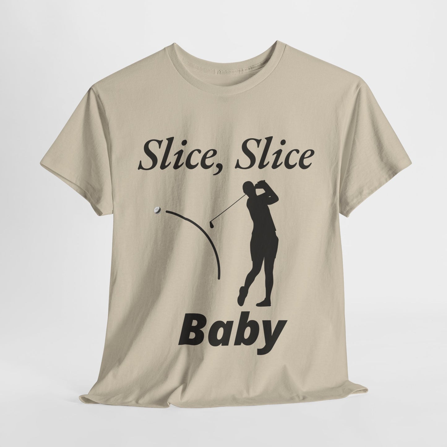 Slice, Slice Baby